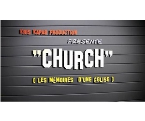 CHURCH, les mémoires d'une église