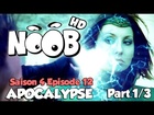 Noob - apocalypse (partie 1)