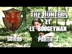 The Hunters - Les Hunters et le boogeyman partie 3