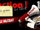 Action ! - Le militant