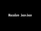JeanJean Acteur de complément - macadam jean-jean