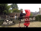 Jul et Dim - L'aircloud