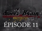 Sweet Brain Effect - Episode 11