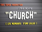 CHURCH, les mémoires d'une église - Le soutien