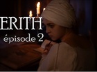 Kerith - Episode 2