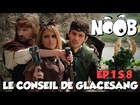 Noob - le conseil de glacesang