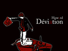 Howard - Déviation