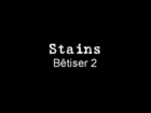 Stains - Bétisier du pilote (part2)