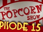 The Popcorn Show - la drague 2
